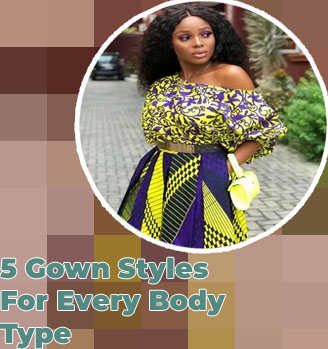 Best gown styles for ladies