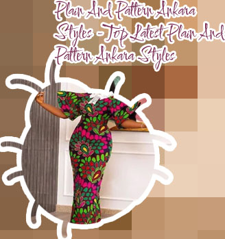 Plain ankara styles for ladies